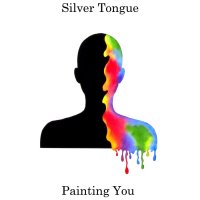 Silver Tongue - Painting You (2015)