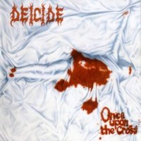 Deicide - Once Upon the Cross [First pressing on CD] (1995)  Lossless