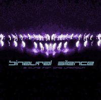 Binaural Silence - A Cure for the Unknown (2014)