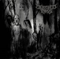 Dejected Mass - Dirge (2016)