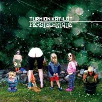 Turmion Katilot - Perstechnique (2011)