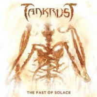 TankrusT - The Fast of Solace (2015)