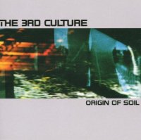 The 3rd Culture - Origin Of Soil (2002)