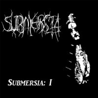 Submersia - Submersia 1 (2014)