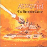 Assassin - The Upcoming Terror (1987)  Lossless