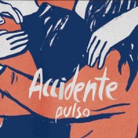 Accidente - Pulso (2016)