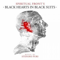Spiritual Front - Black Hearts In Black Suits [Ultra Limited Deluxe Bag] (2013)  Lossless
