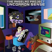 The Anselmo Project - Uncommon Sense (2015)