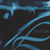 Lustre - Of Strength And Solace (2012)
