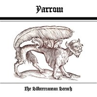 Yarrow - The Subterranean Stench (2014)