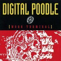 Digital Poodle - Work Terminal (1992)