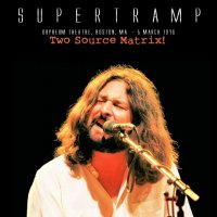 Supertramp - Orpheum Theater, Boston, MA (Two Source Matrix) 1976 (Bootleg) (2009)