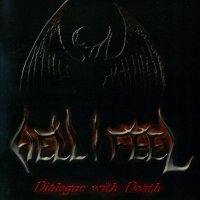 Hell I Feel - Dialogue With Death (2012)