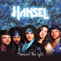 Hansel - Fluorescent Blue Lights (2014)