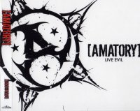 Amatory - Live Evil (2008)