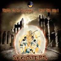 Skoisters - There Is No Beginning… Only The End (2015)