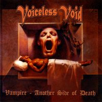 Voiceless Void - Vampire - Another Side Of Death (2005)  Lossless