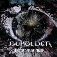 Beholder - The Order of Chaos (2013)