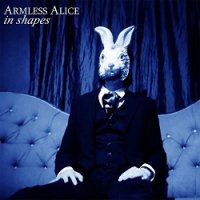 Armless Alice - In Shapes (2017)