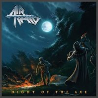 Air Raid - Night Of The Axe (2012)