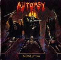 Autopsy - Awakened by Gore (Compilation) (2010)