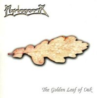 Mythopoeia - The Golden Leaf Of Oak (2001)