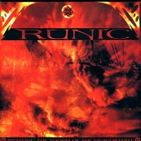 Runic - Awaiting The Sound Of The Unavoidable (2001)