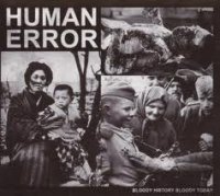 Human Error - Bloody History, Bloody Today (2012)