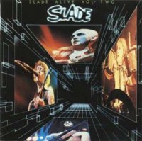 Slade - Slade Alive vol 2! (1978)