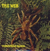 The Web - Theraphosa Blondi (1969)