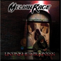 Meliah Rage - Unfinished Business (2002)