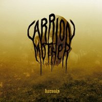 Carrion Mother - Koronis (2012)