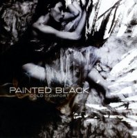 Painted Black - Cold Comfort (2010)