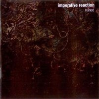 Imperative Reaction - Ruined (2002)