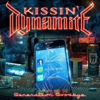 Kissin\' Dynamite - Generation Goodbye (Limited Edition) (2016)  Lossless