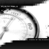 Flesh Field - Tyranny Of The Majority (2011)