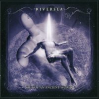 Riversea - Out Of An Ancient World (2012)