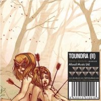 Toundra - Toundra (II) (2010)