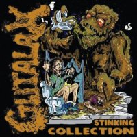 Gutalax - Stinking Collection (Compilation) (2015)