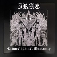 Irae - Crimes Against Humanity (2017)