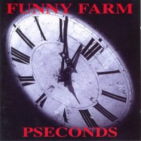 Funny Farm - Pseconds (1993)