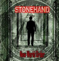 Stonehand - New World Order (2010)