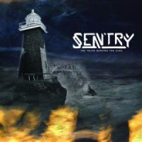 Sentry - The Truth Remains The Same (2013)