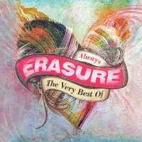 Erasure - Always: The Very Best Of Erasure [Deluxe Version] (2015)