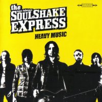 The Soulshake Express - Heavy Music (2007)