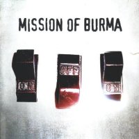 Mission Of Burma - ONoffON (2004)