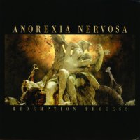 Anorexia Nervosa - Redemption Process (Reissued 2015) (2004)