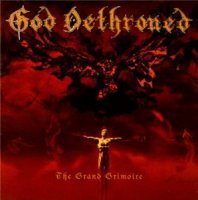 God Dethroned - The Grand Grimoire (1997)