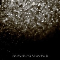 Andres Westrum & Ashlesha XI - Soundtrack Of White Noise (2009)