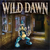 Wild Dawn - Double Sided (2012)